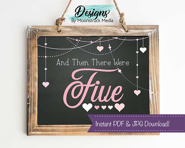 AND THEN THERE WERE FIVE, Printable Pregnancy Announcement